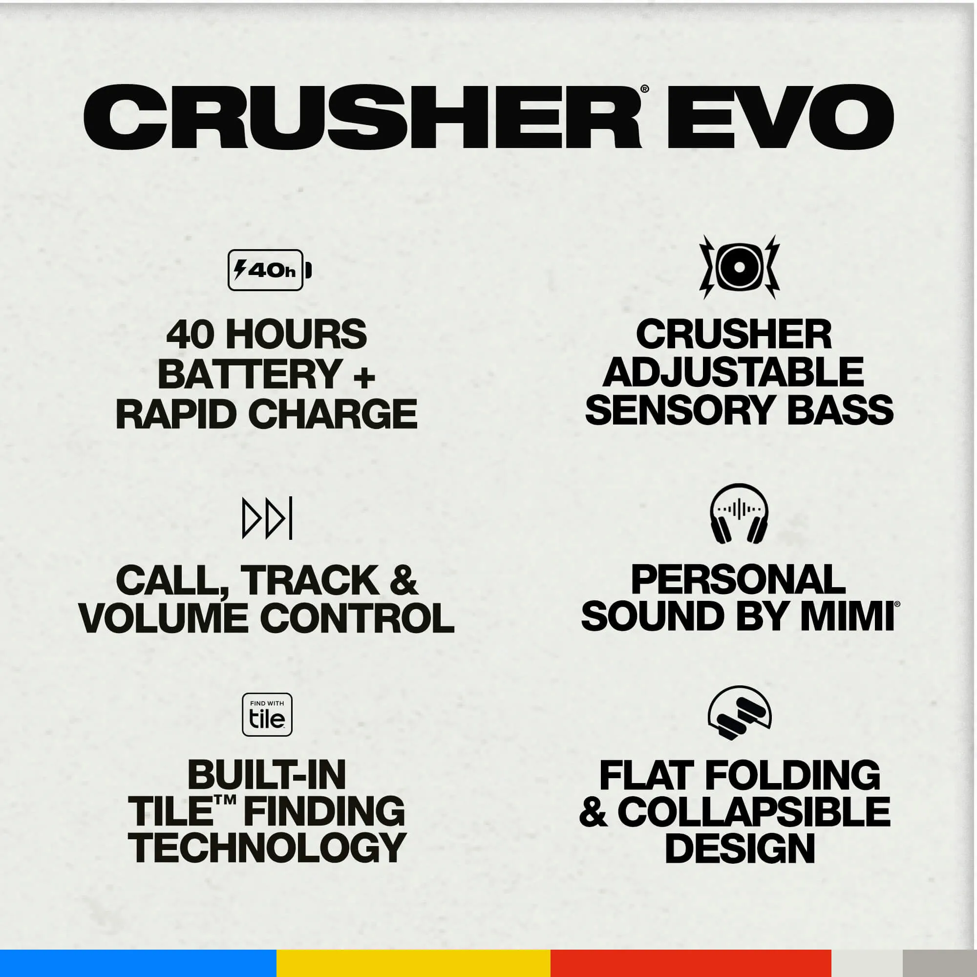 Crusher® Evo